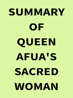 cover image of Summary of Queen Afua's Sacred Woman